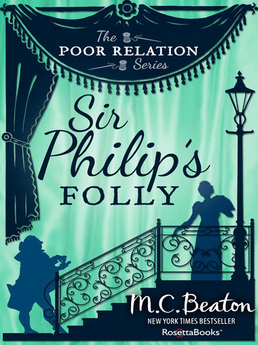 Title details for Sir Philip's Folly by M. C. Beaton - Wait list